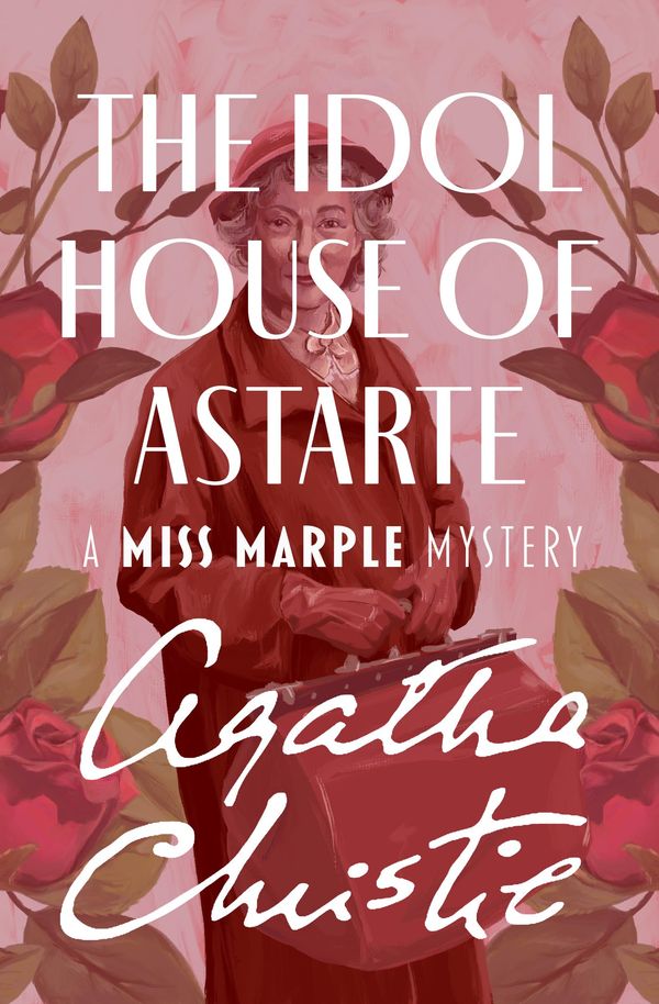 The Idol House of Astarte Book Cover