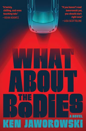 What About the Bodies