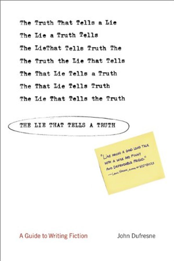 The Lie That Tells a Truth Book Cover