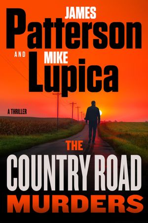 Book cover of The Country Road Murders by James Patterson
