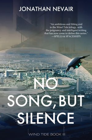 No Song, but Silence