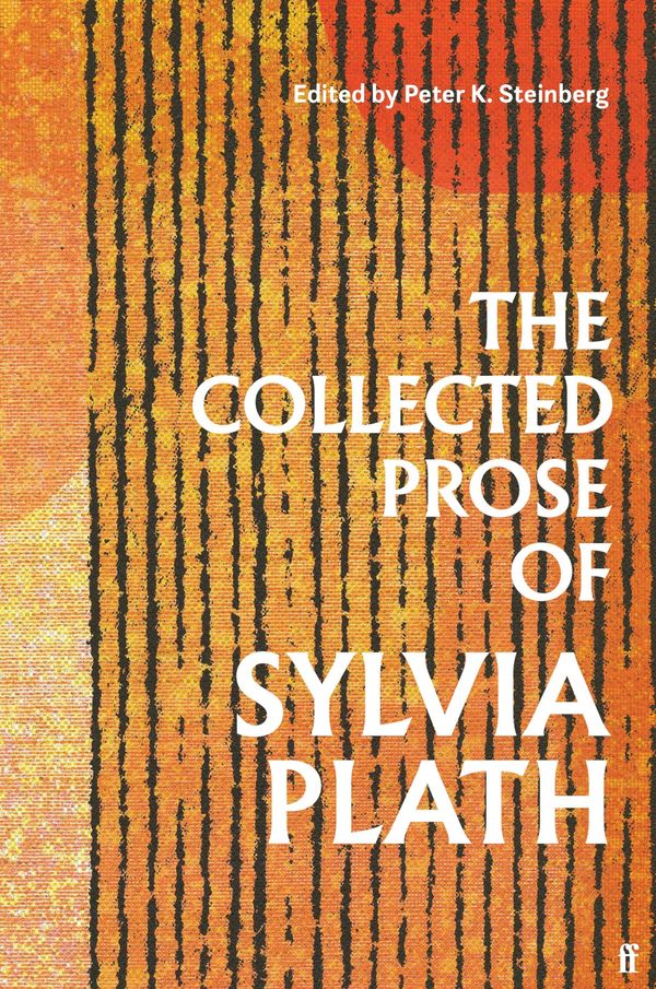 The Collected Prose of Sylvia Plath Book Cover