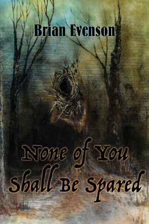 None of You Shall Be Spared