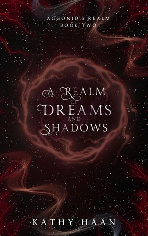 A Realm of Dreams and Shadows