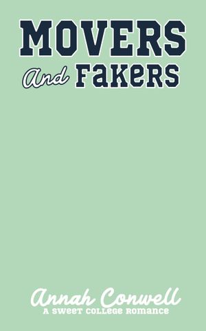 Movers and Fakers