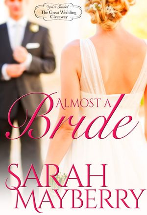 Almost A Bride