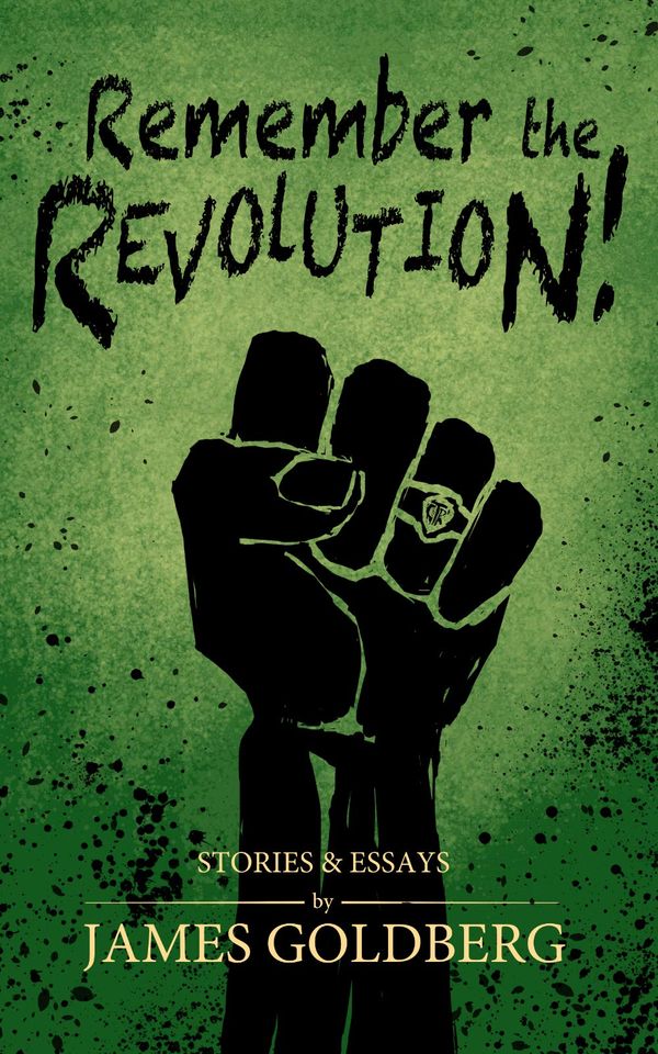 Remember the Revolution: Mormon Essays and Stories Book Cover