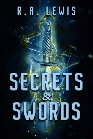 Secrets & Swords