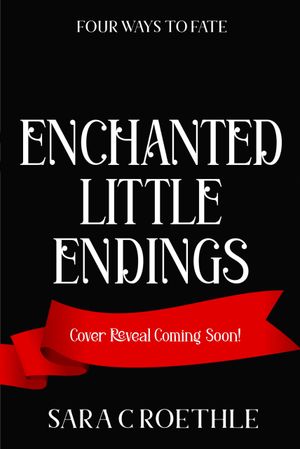 Enchanted Little Endings