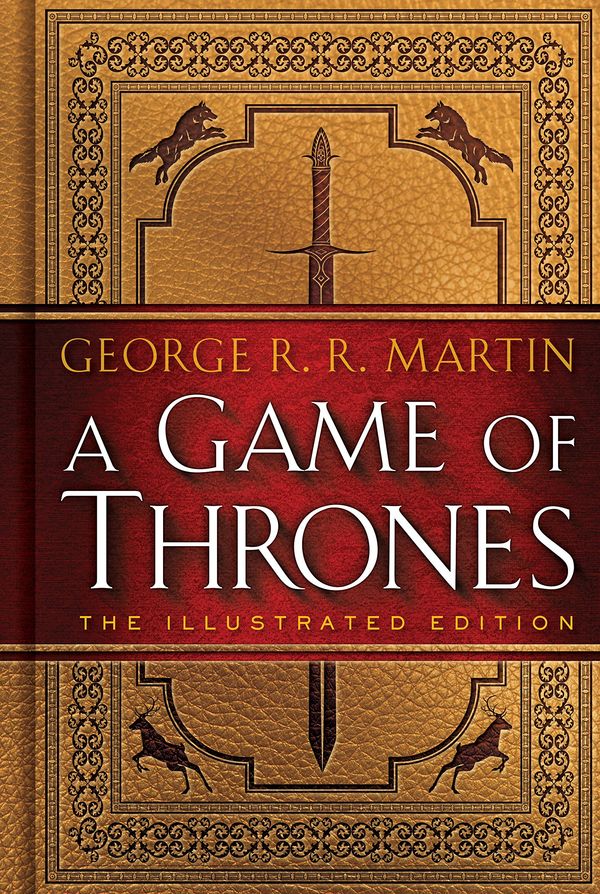A Game of Thrones: The Illustrated Edition cover