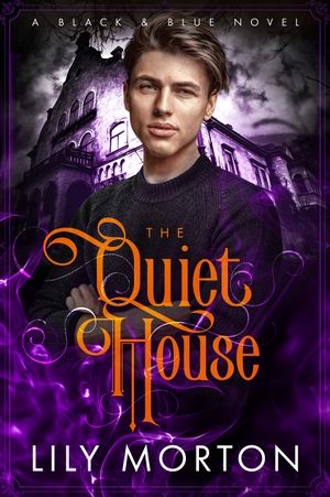 The Quiet House