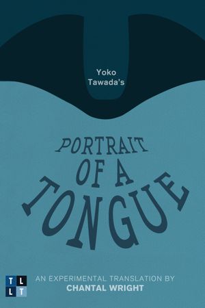 Portrait of a Tongue