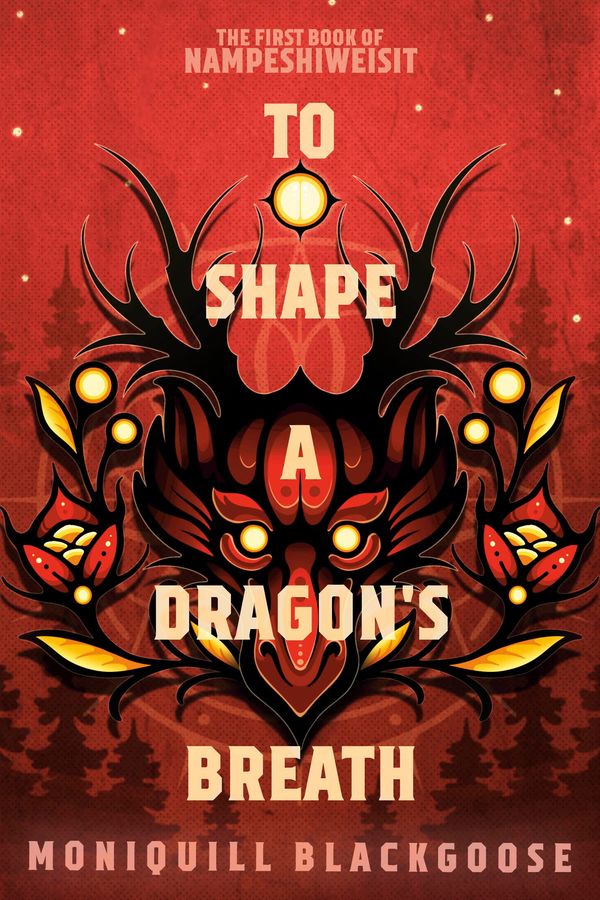 To Shape a Dragon's Breath Book Cover