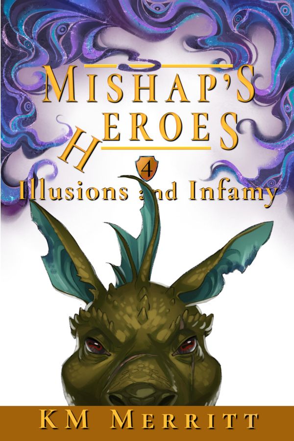 Illusions and Infamy Book Cover
