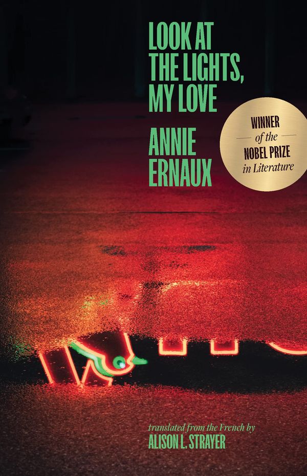 Look at the Lights, My Love Book Cover