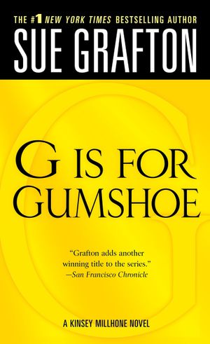 "G" is for Gumshoe