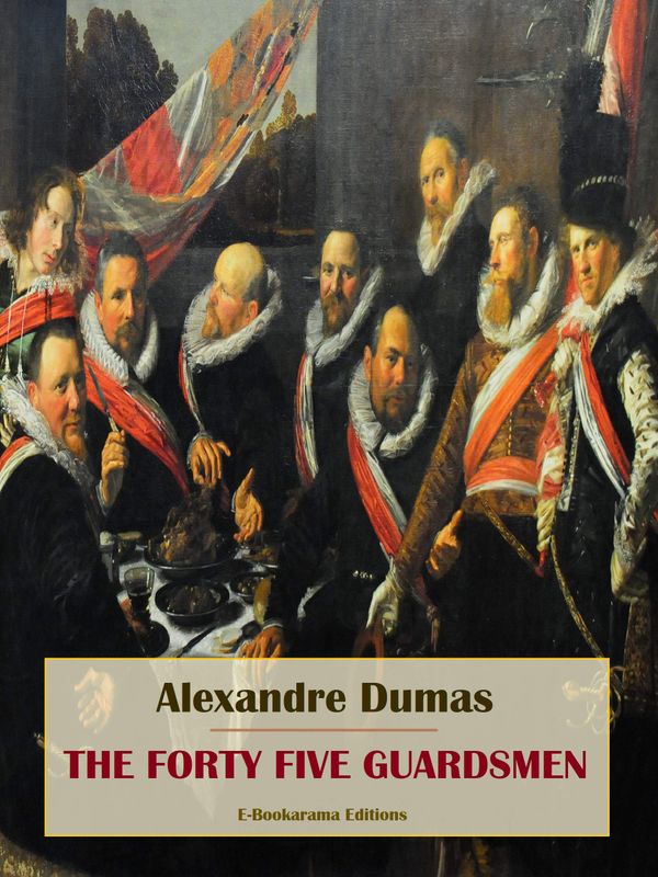 The Forty Five Guardsmen cover