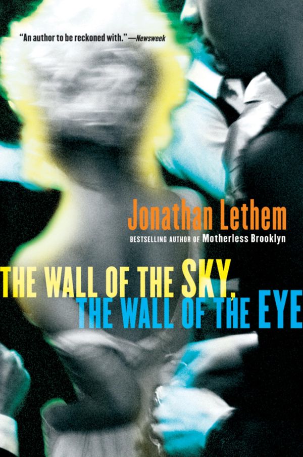 The Wall Of The Sky, The Wall Of The Eye Book Cover