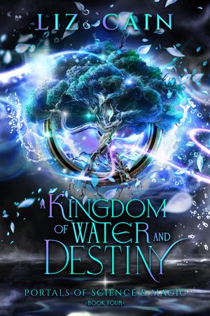 A Kingdom of Water and Destiny