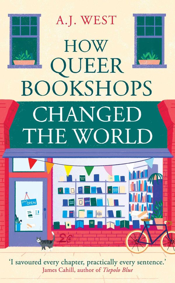 How Queer Bookshops Changed the World Book Cover