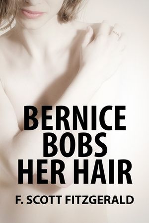 Bernice Bobs Her Hair