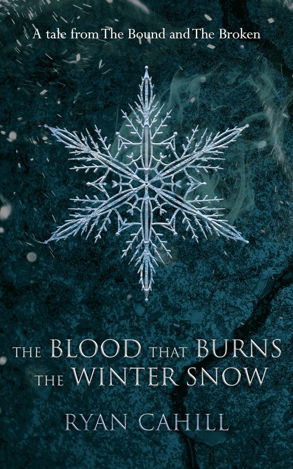 The Blood that Burns the Winter Snow Book Cover