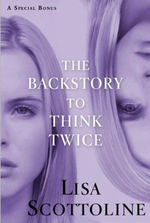 The Backstory to Think Twice