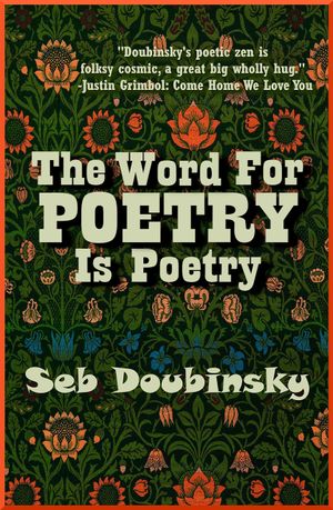 The Word For Poetry Is Poetry