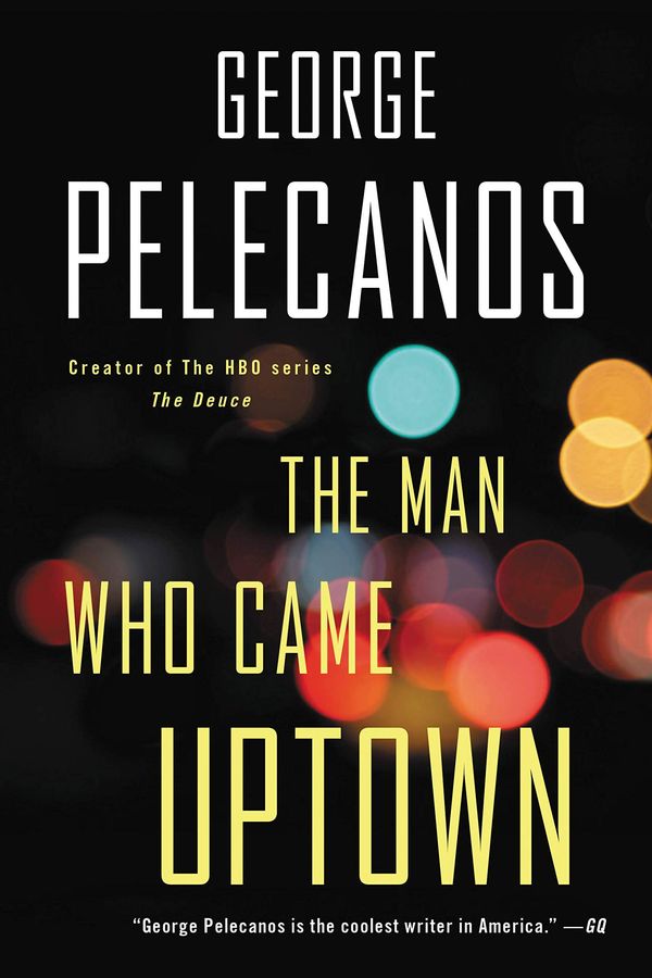 The Man Who Came Uptown Book Cover