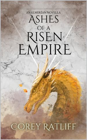 Ashes of a Risen Empire