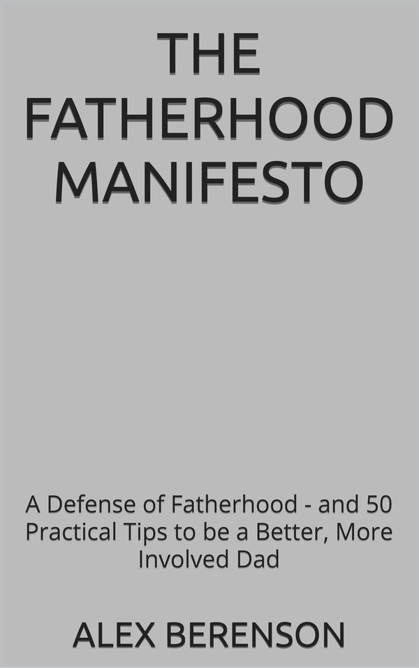 The Fatherhood Manifesto Book Cover