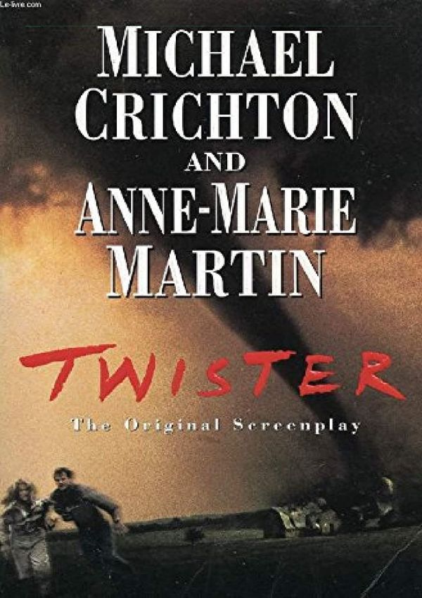 Twister: The Original Screenplay Book Cover