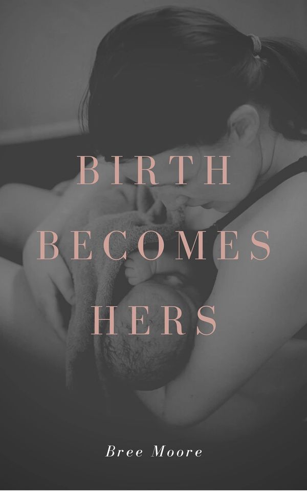 Birth Becomes Hers cover