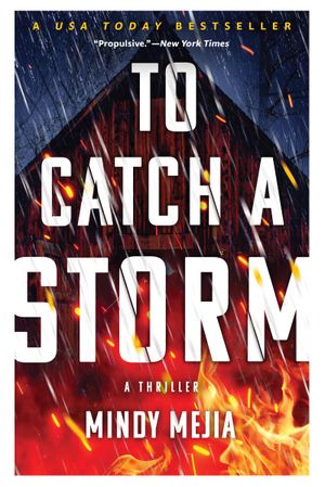 To Catch a Storm