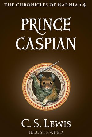 Prince Caspian: The Return to Narnia