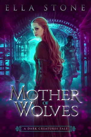 Mother of Wolves