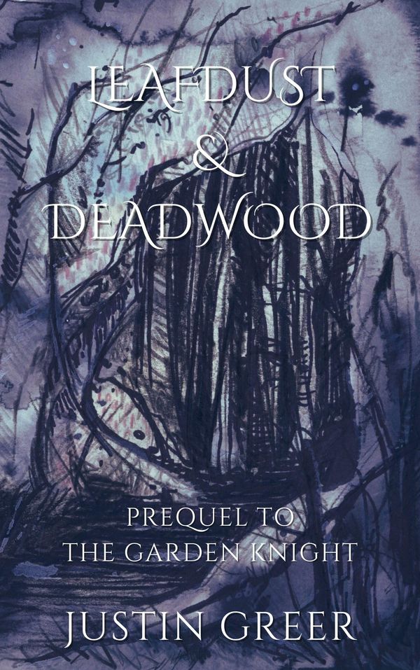 Leafdust & Deadwood Book Cover