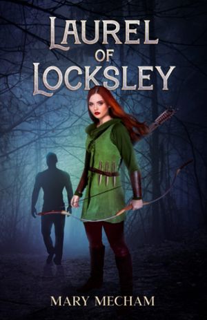 Laurel of Locksley