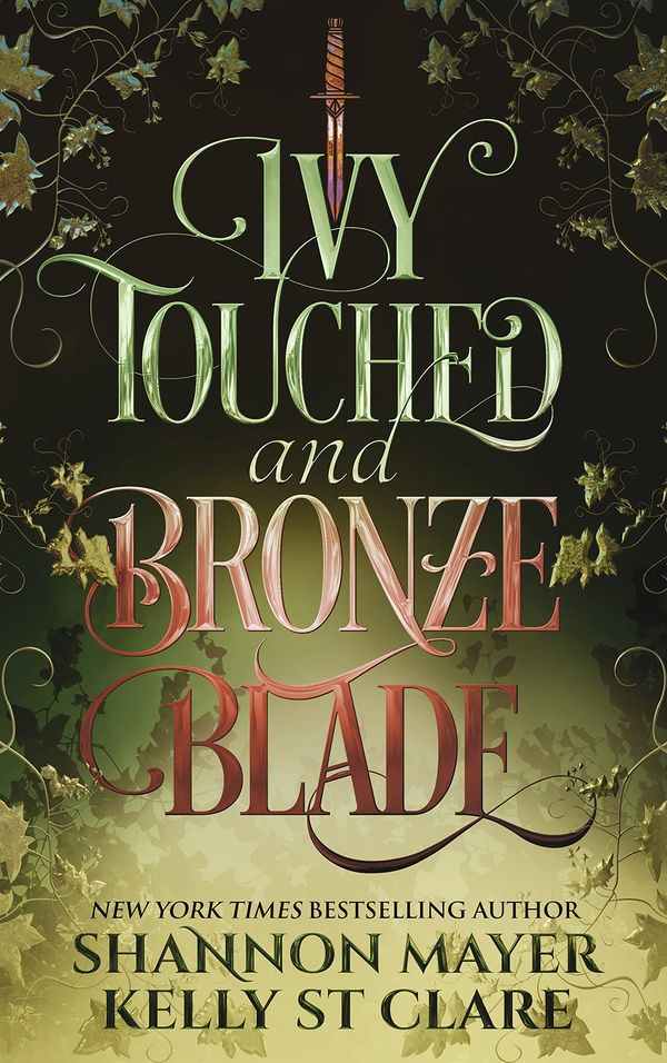 Ivy Touched and Bronze Blade Book Cover