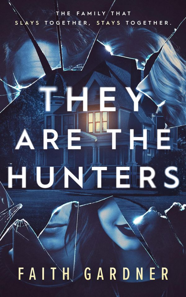 They Are the Hunters Book Cover
