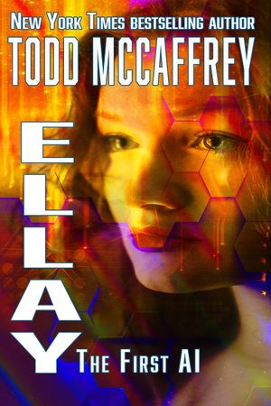 Ellay: The First AI