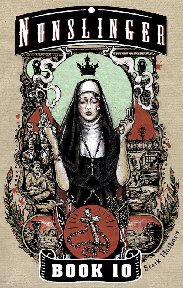 Nunslinger 10: Gospel Sharp Book Cover
