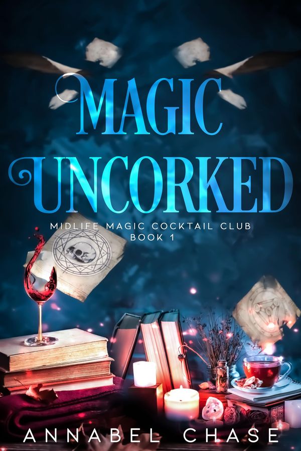 Magic Uncorked cover