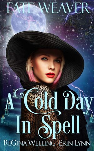 A Cold Day in Spell