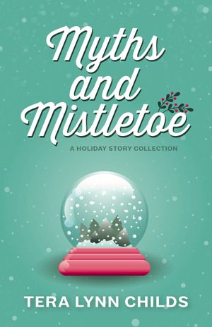 Myths and Mistletoe