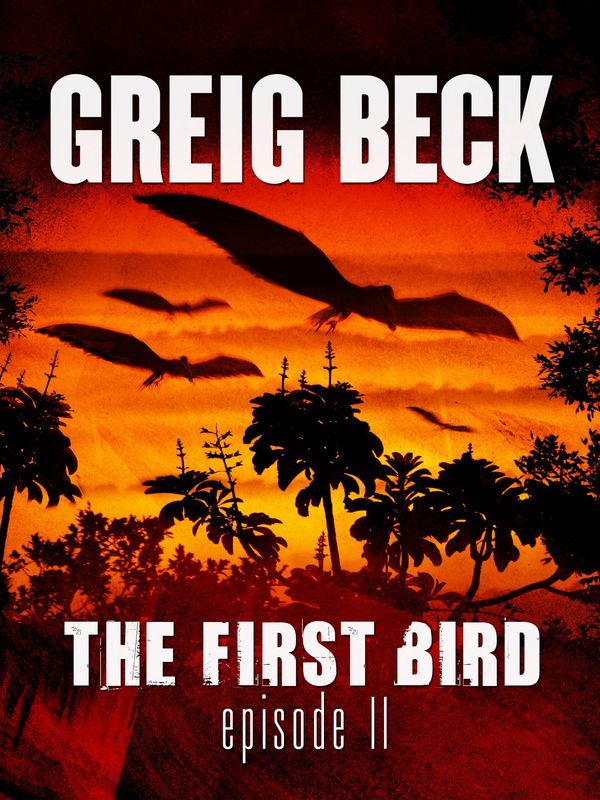 The First Bird: Episode 2 cover