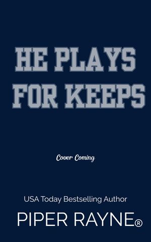 He Plays for Keeps