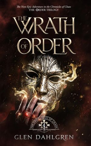 The Wrath of Order