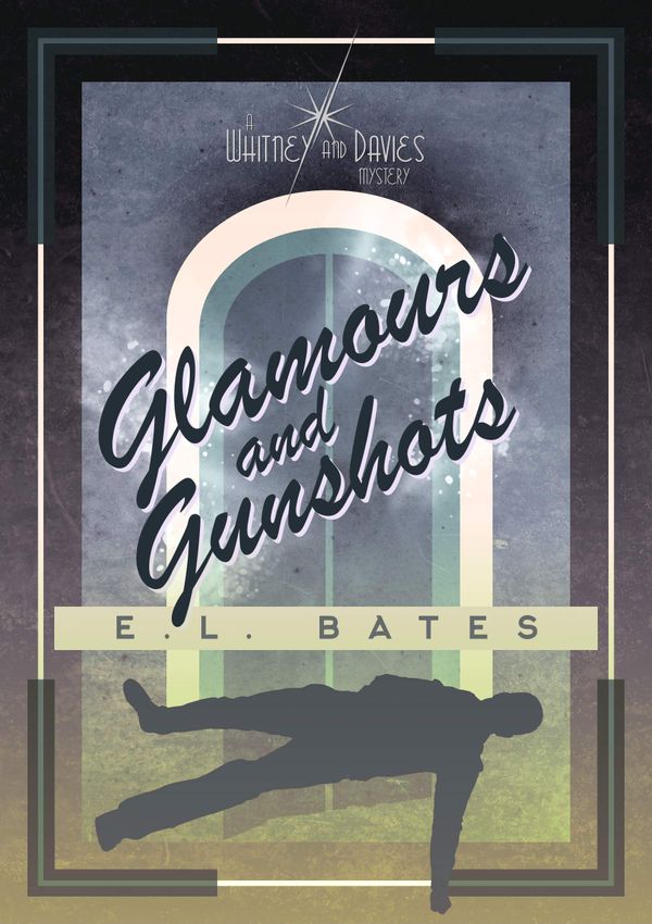 Glamours and Gunshots cover