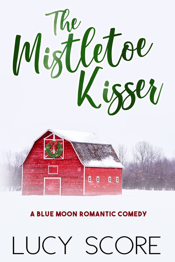 The Mistletoe Kisser Book Cover